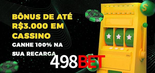 498bet melhor bônus de depósito